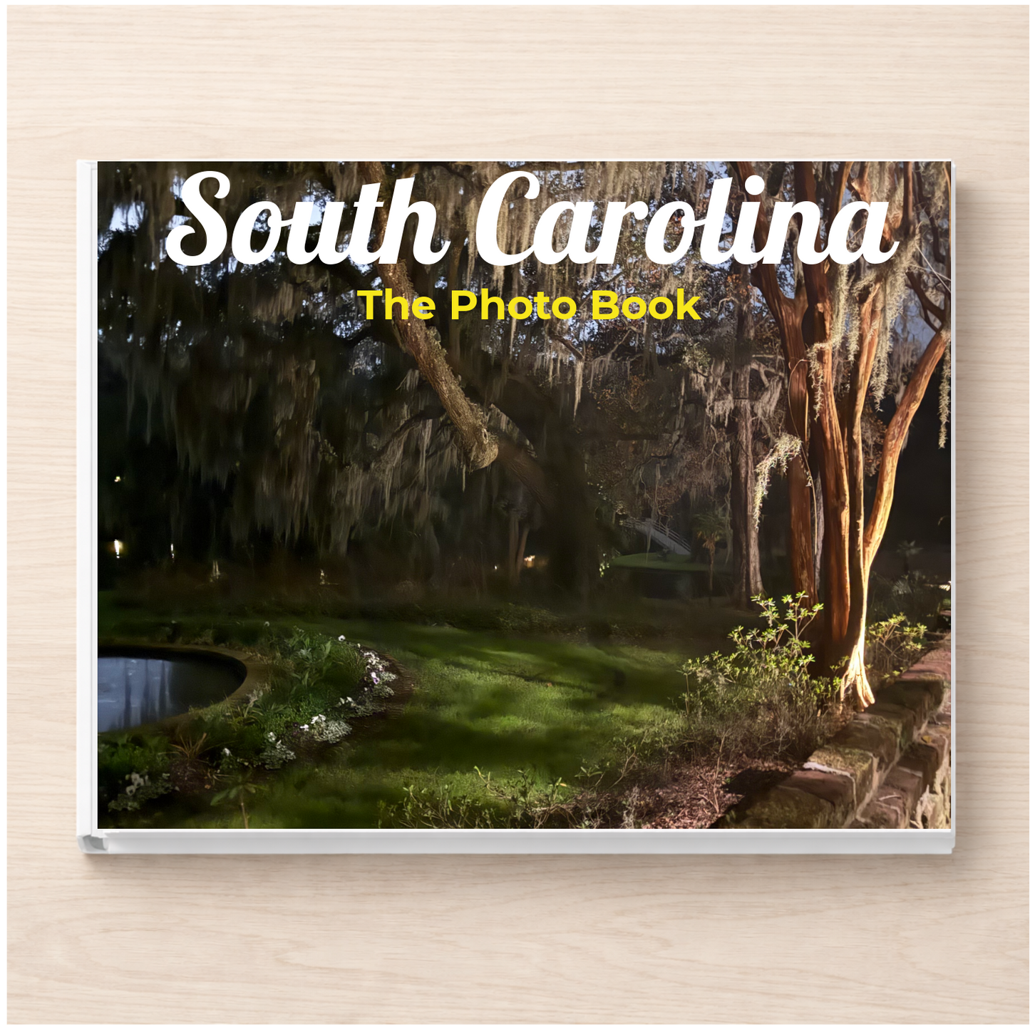 South Carolina: The Photo Book