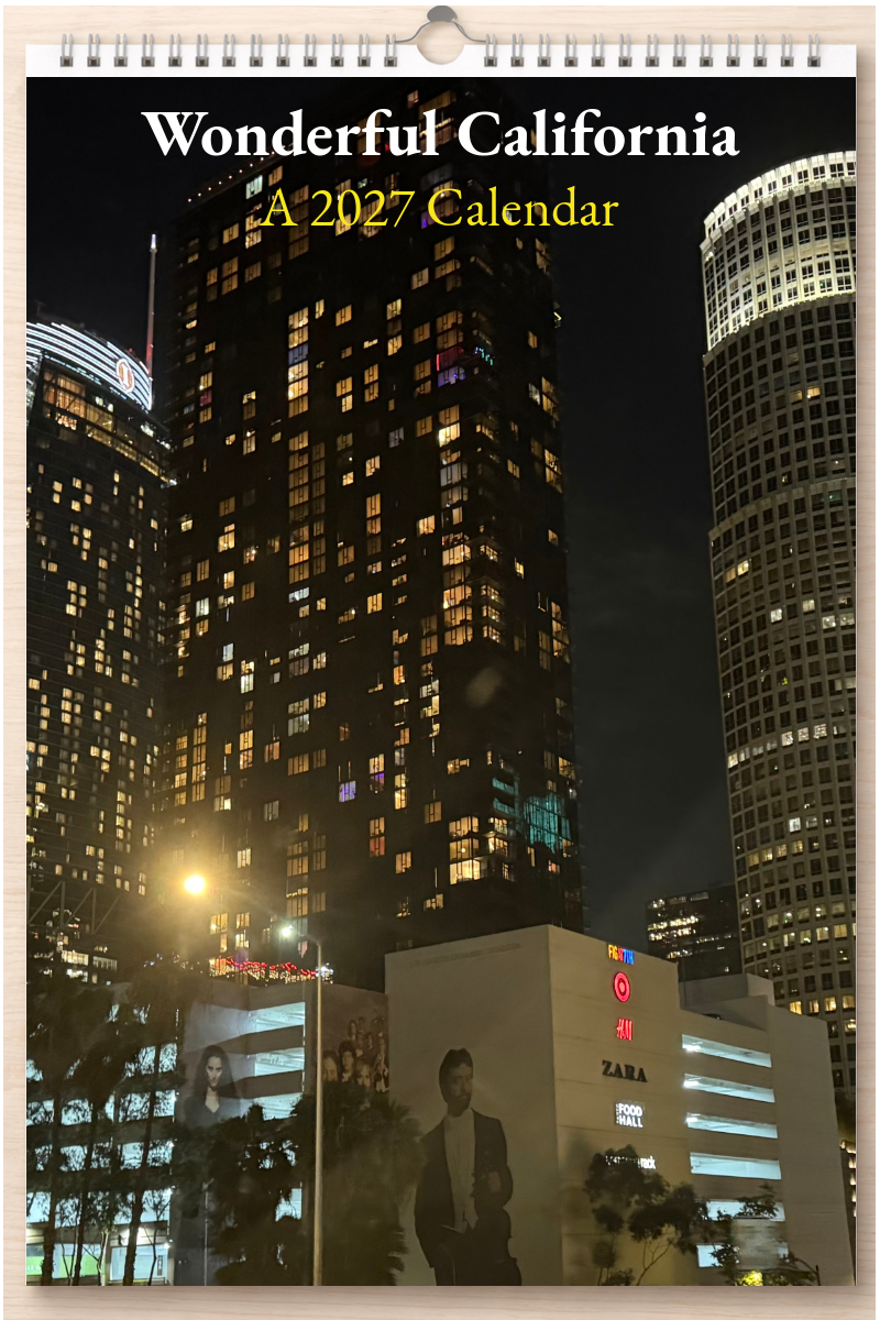 Wonderful California: A 2027 Calendar