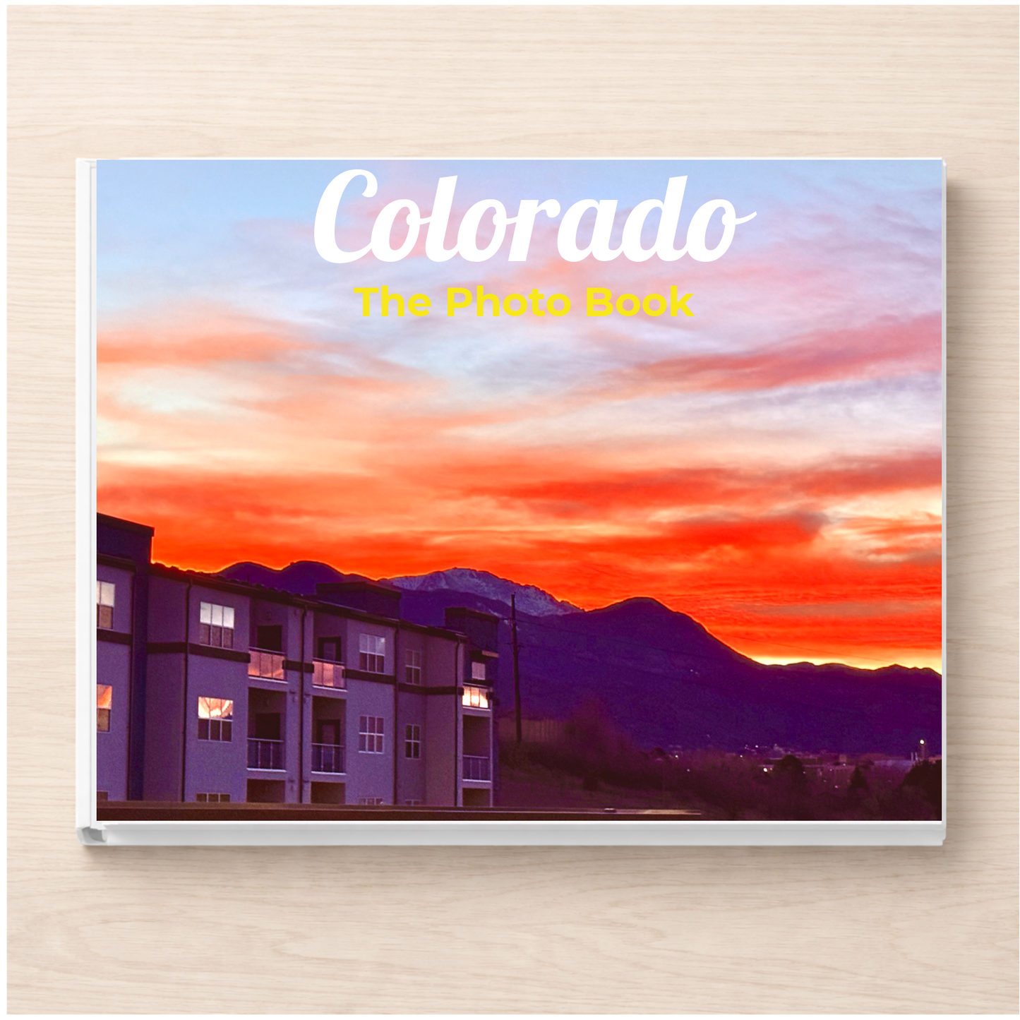 Colorado: The Photo Book