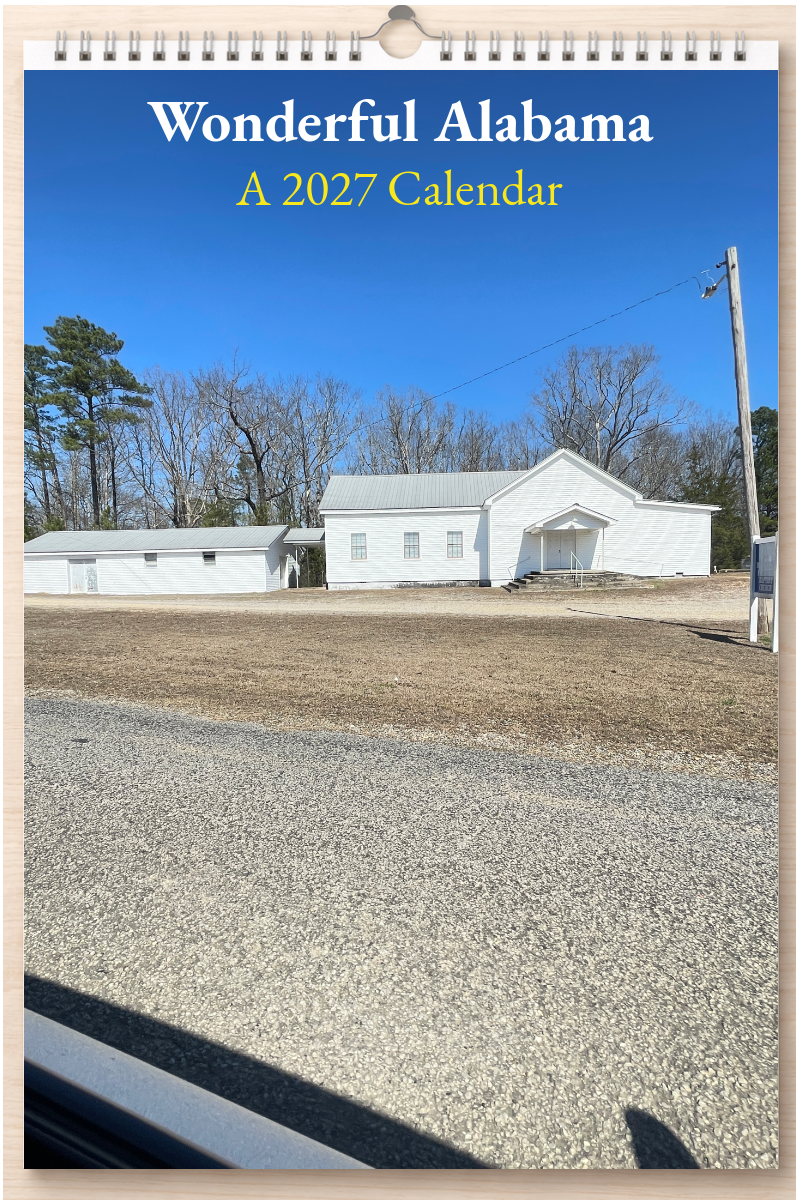Wonderful Alabama: A 2027 Calendar