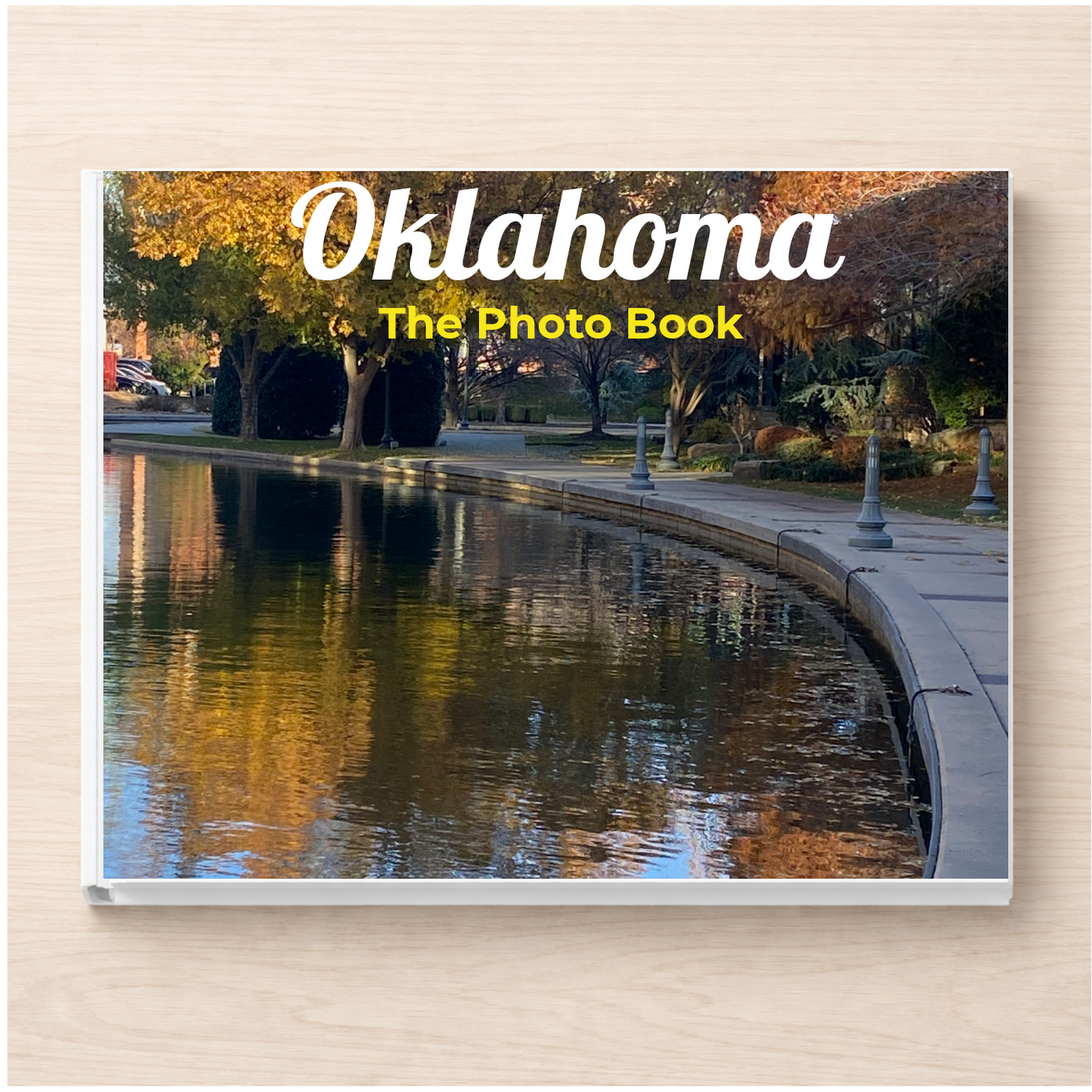 Oklahoma: The Photo Book