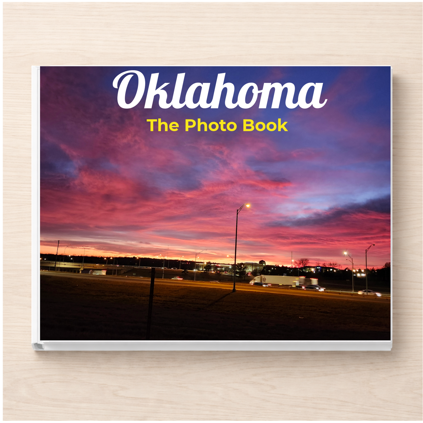 Oklahoma: The Photo Book