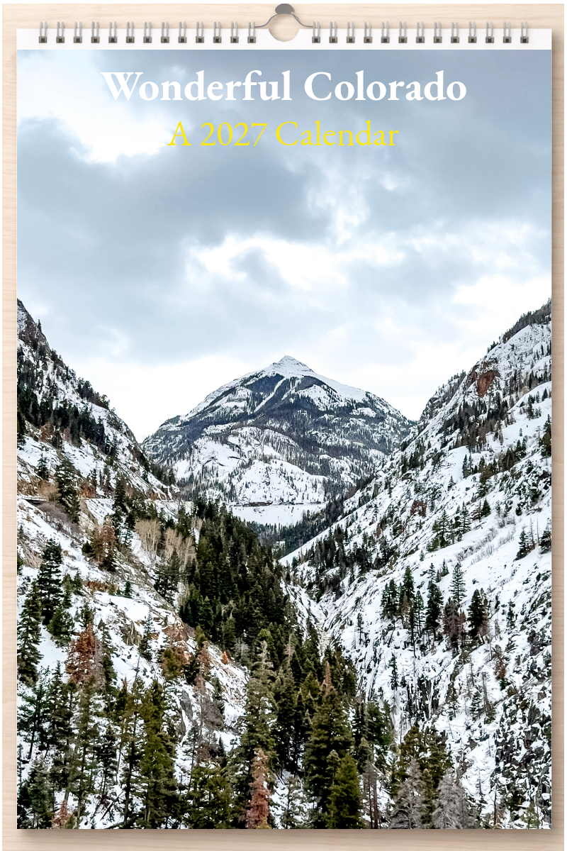 Wonderful Colorado: A 2027 Calendar