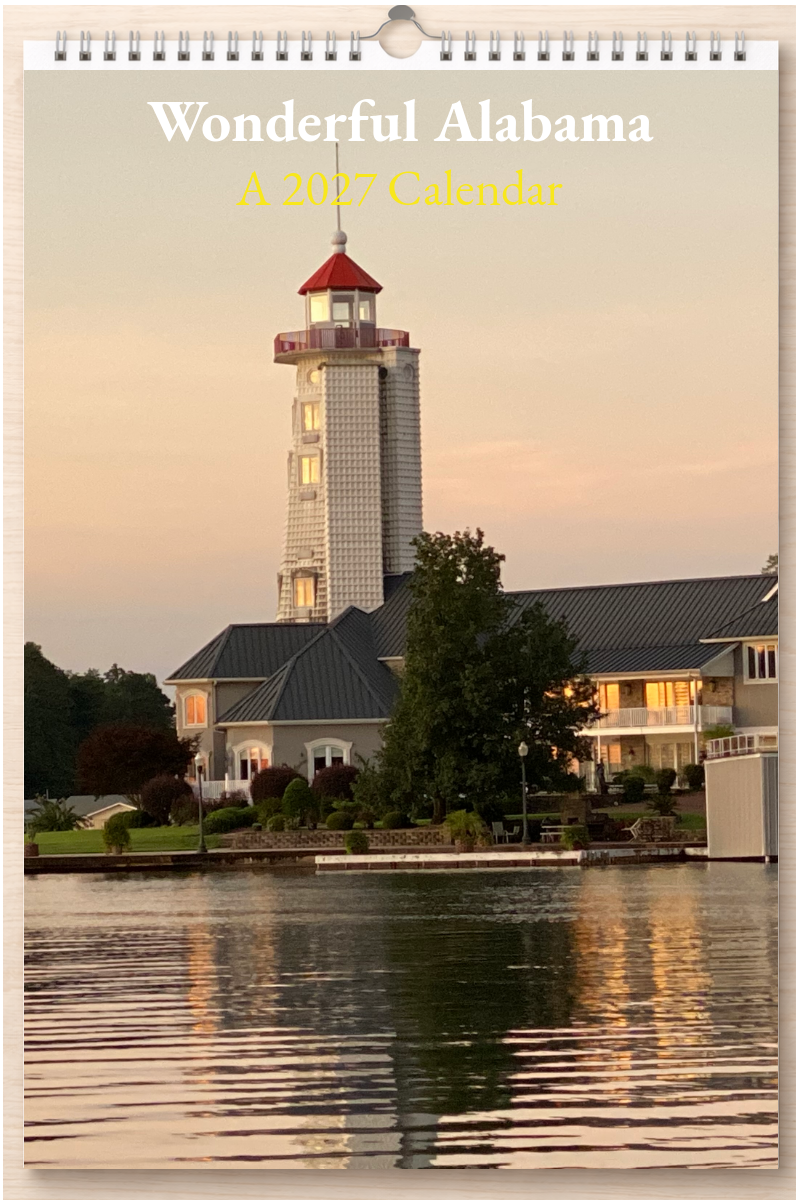 Wonderful Alabama: A 2027 Calendar