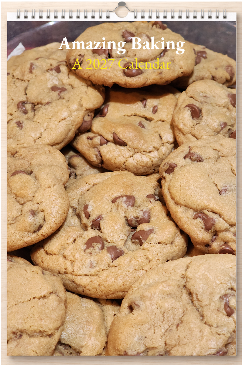 Amazing Baking: A 2027 Calendar