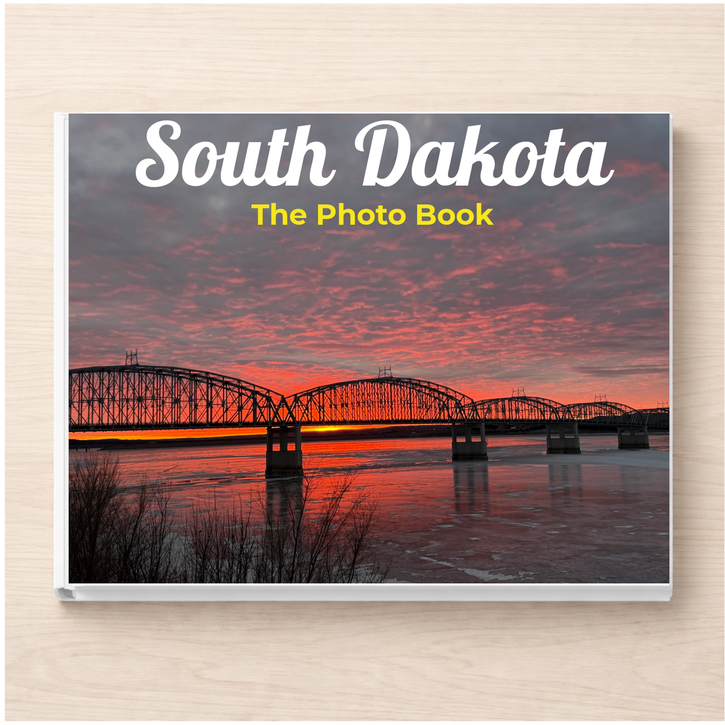South Dakota: The Photo Book