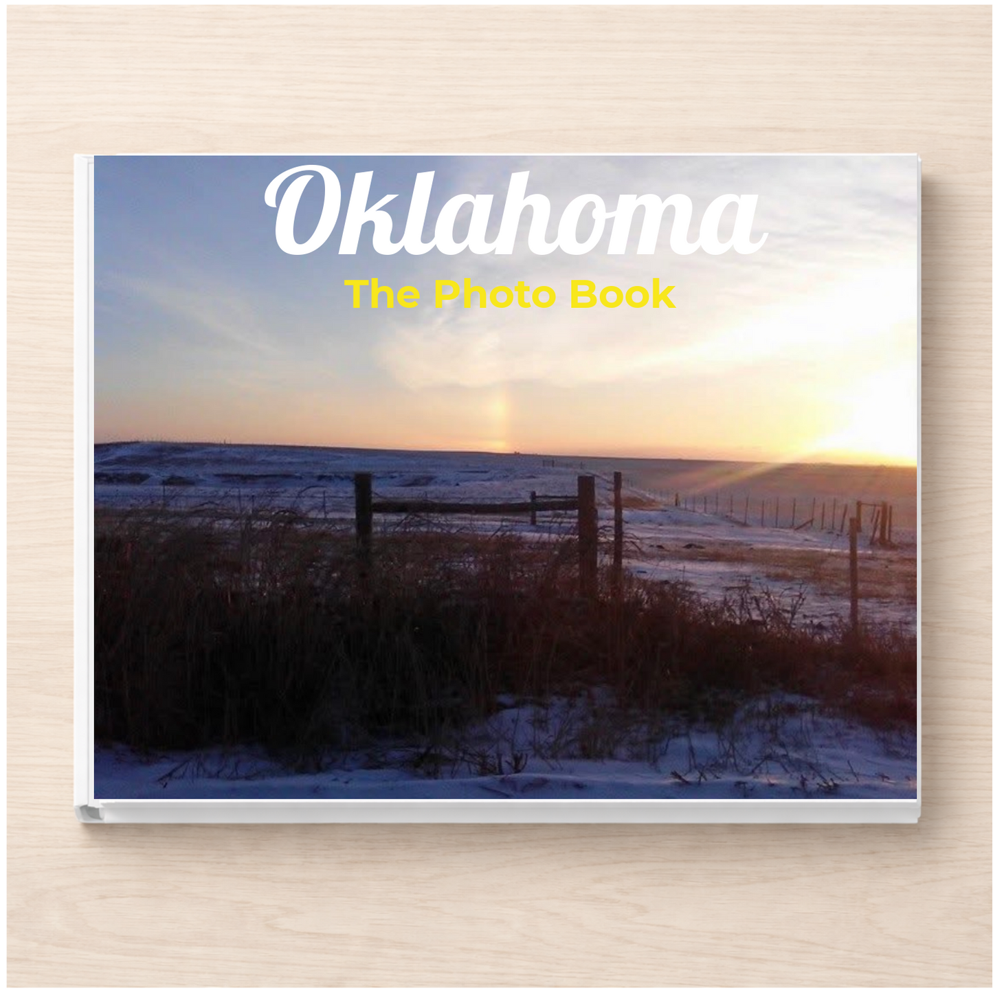 Oklahoma: The Photo Book