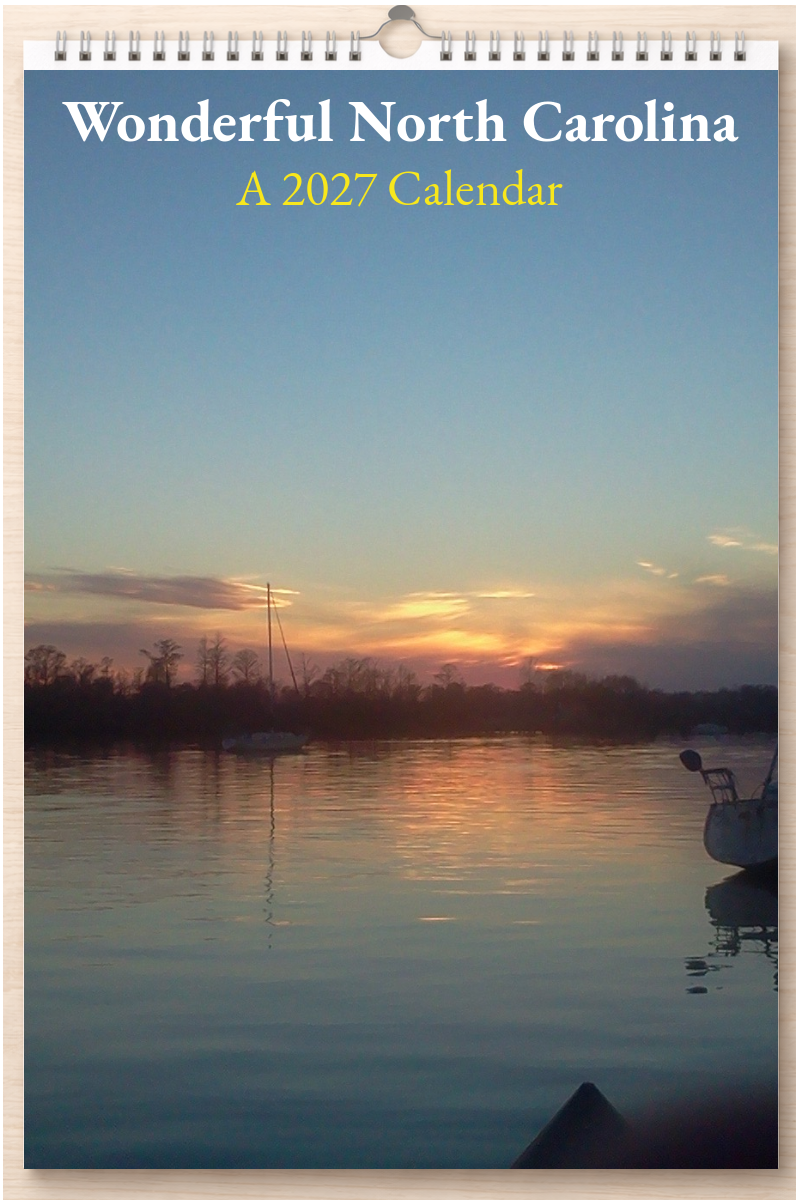 Wonderful North Carolina: A 2027 Calendar