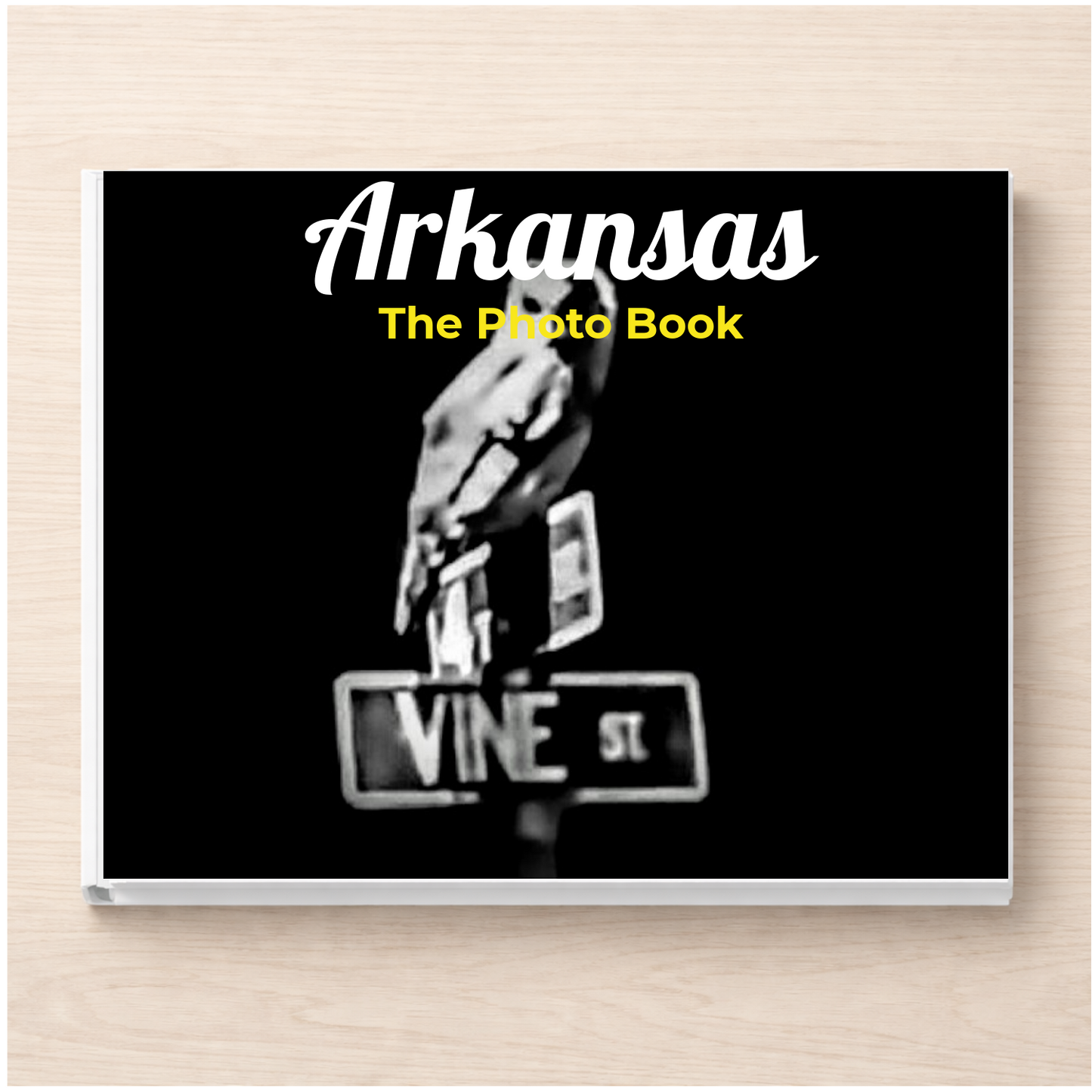 Arkansas: The Photo Book