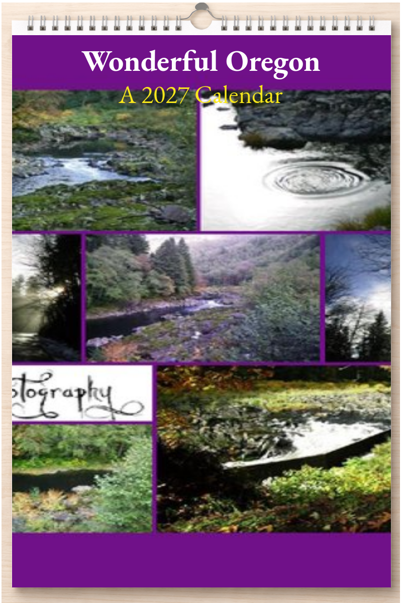 Wonderful Oregon: A 2027 Calendar
