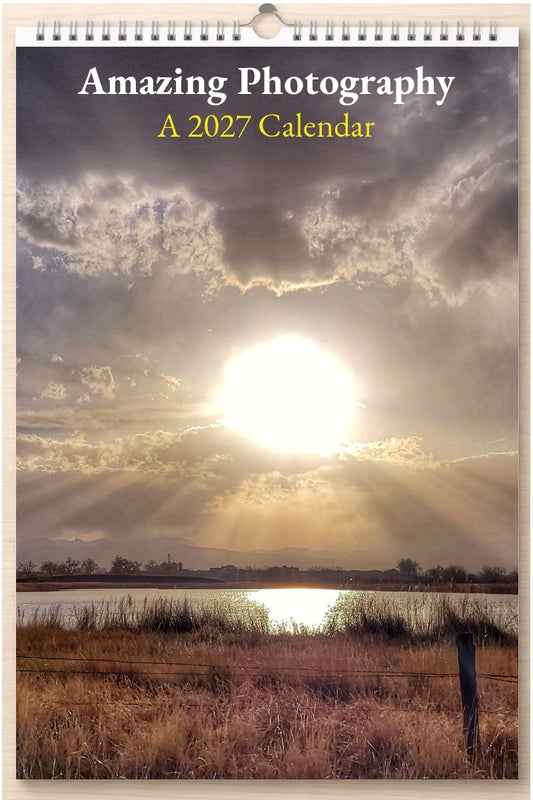 Amazing Photography: A 2027 Calendar