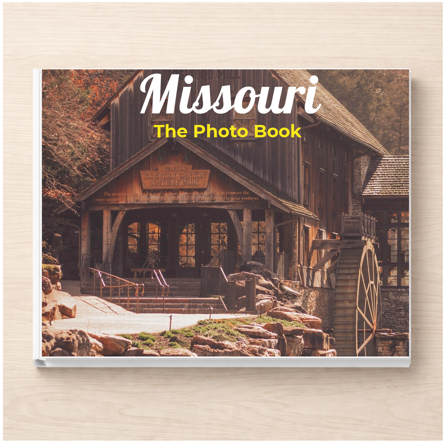 Missouri: The Photo Book