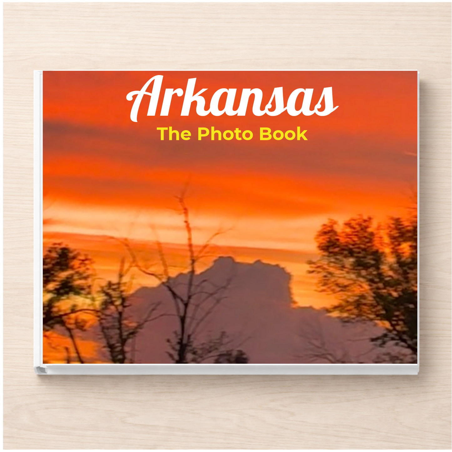 Arkansas: The Photo Book