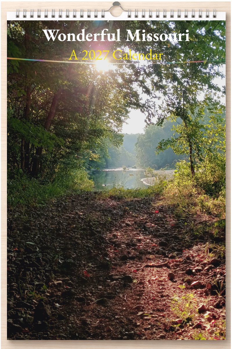 Wonderful Missouri: A 2027 Calendar