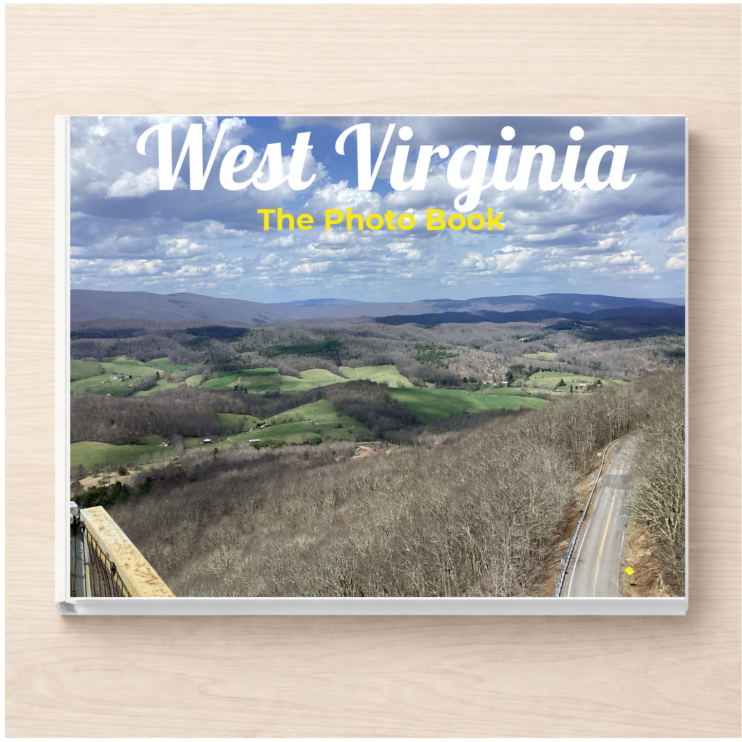 West Virginia: The Photo Book