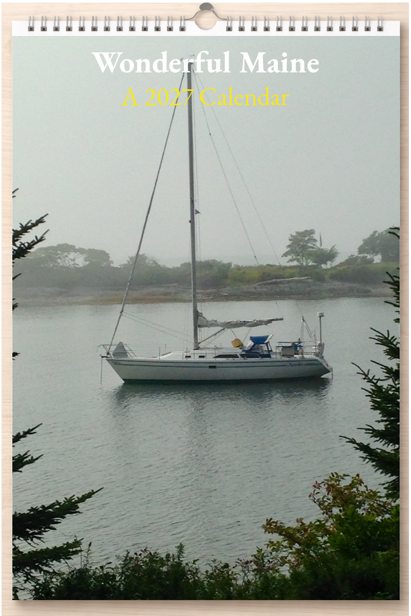 Wonderful Maine: A 2027 Calendar