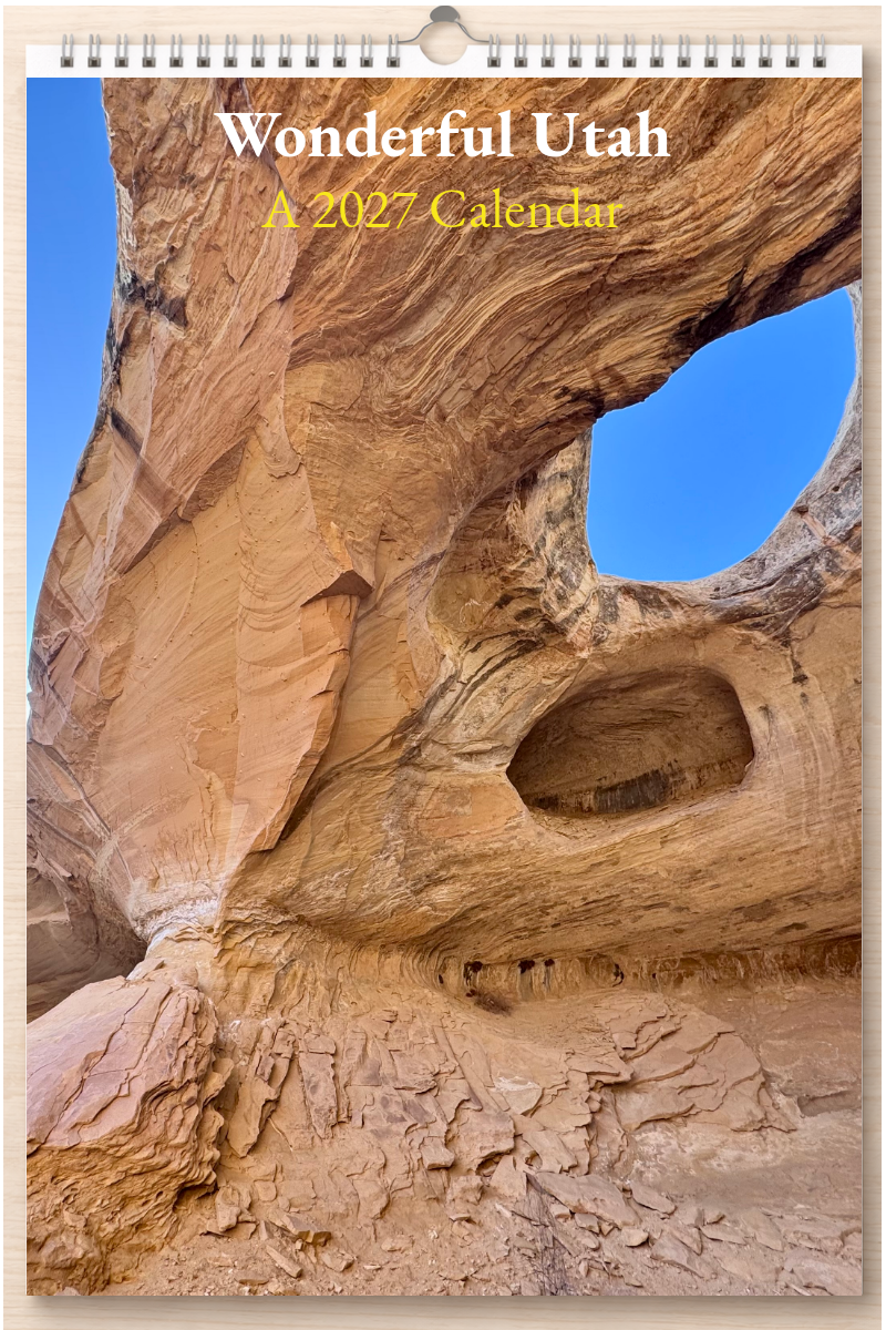Wonderful Utah: A 2027 Calendar