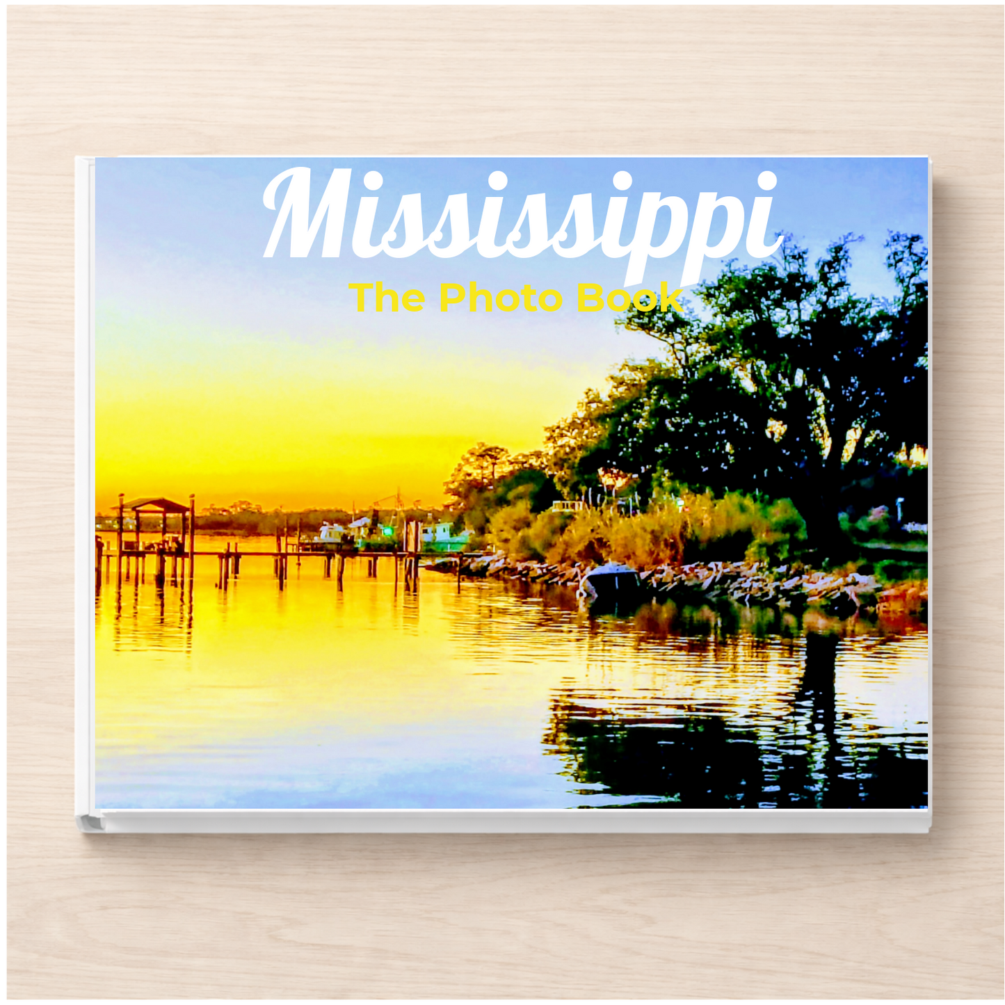 Mississippi: The Photo Book