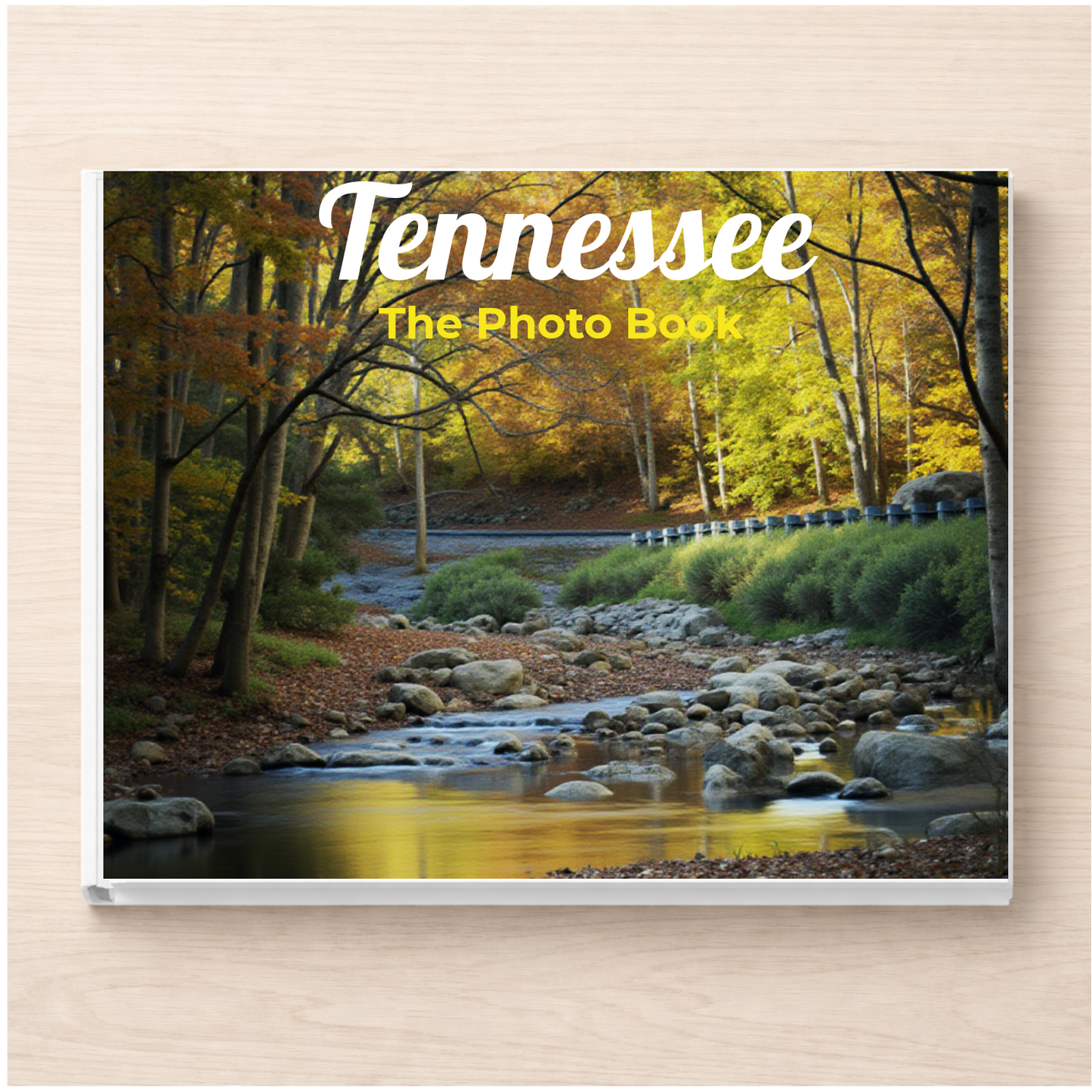 Tennessee: The Photo Book
