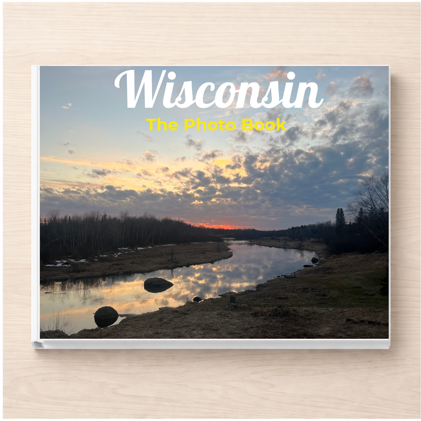 Wisconsin: The Photo Book