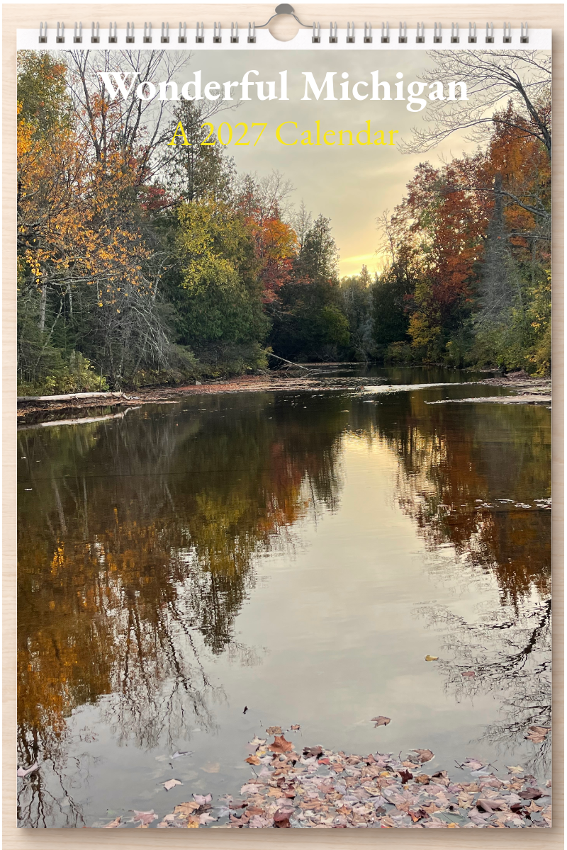 Wonderful Michigan: A 2027 Calendar