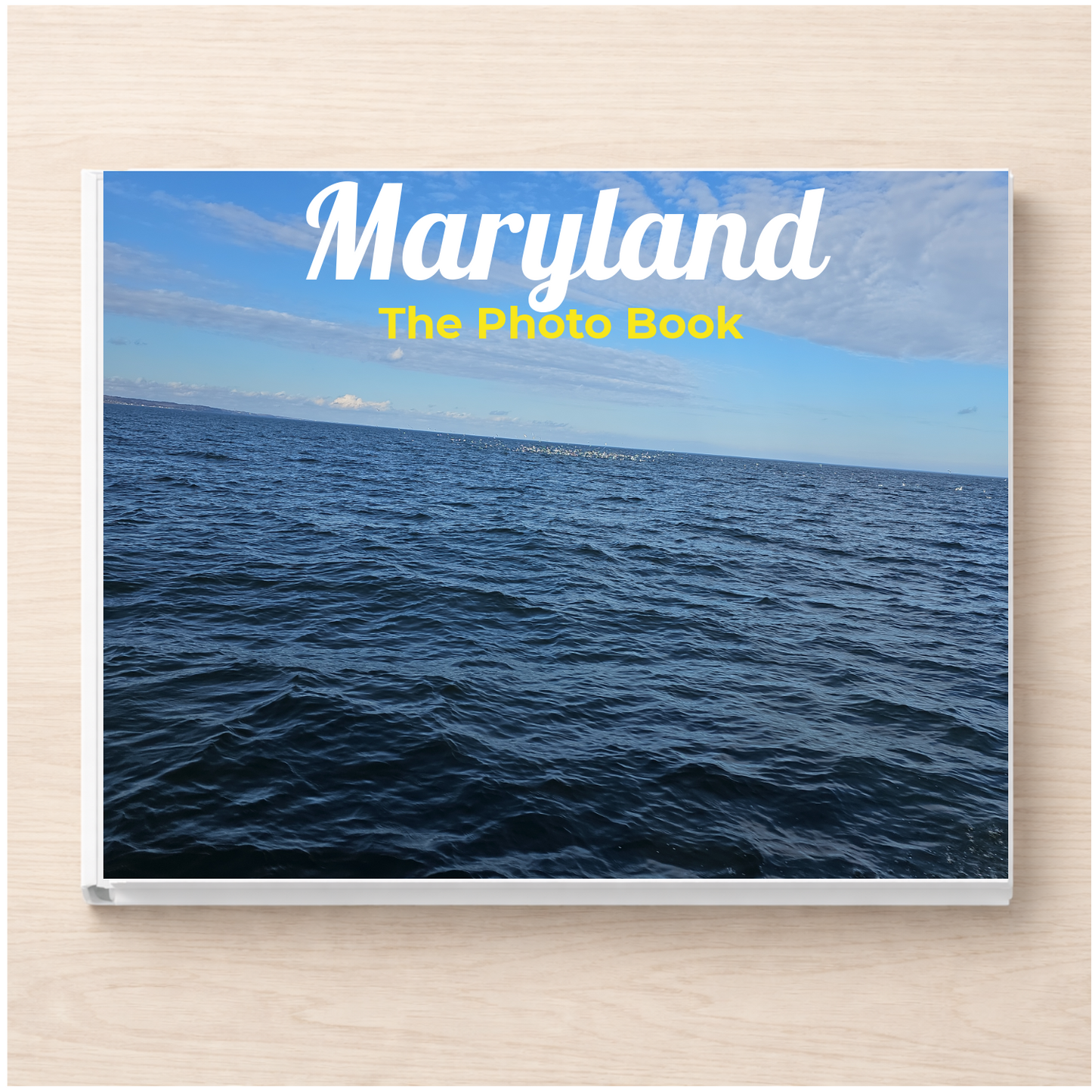 Maryland: The Photo Book