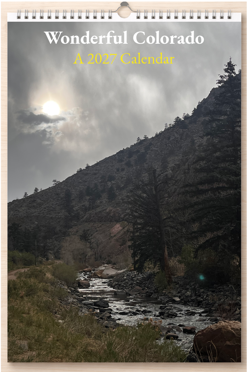 Wonderful Colorado: A 2027 Calendar