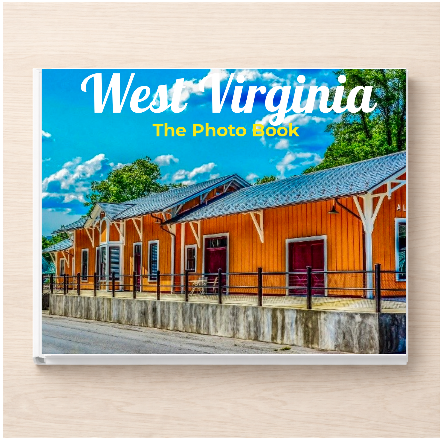 West Virginia: The Photo Book