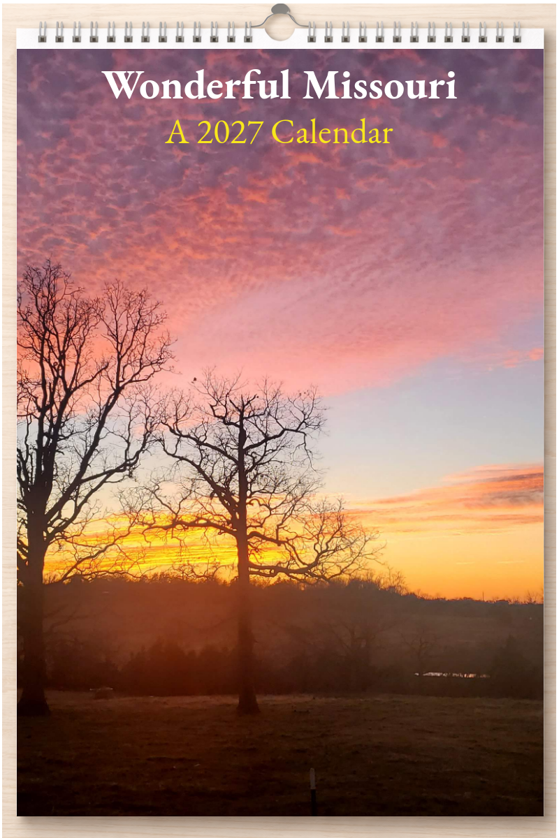 Wonderful Missouri: A 2027 Calendar