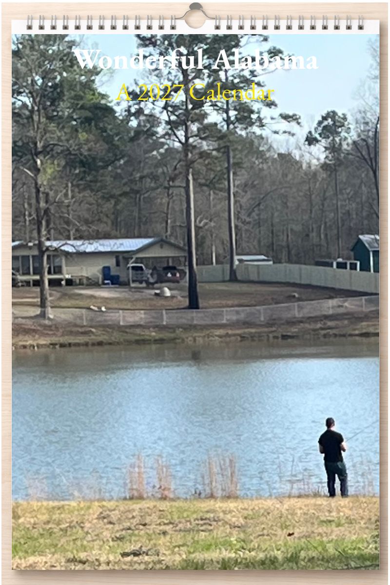 Wonderful Alabama: A 2027 Calendar