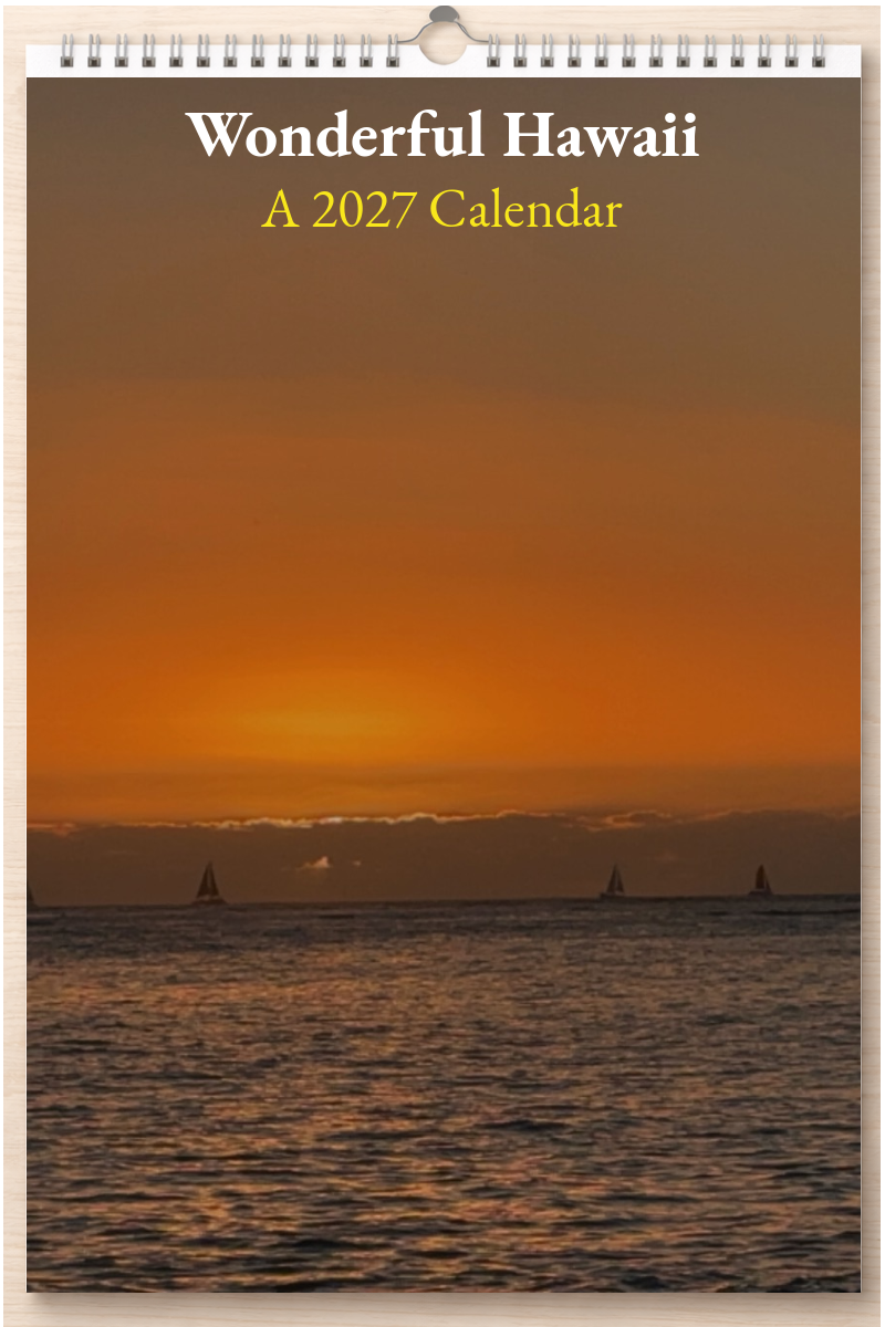 Wonderful Hawaii: A 2027 Calendar