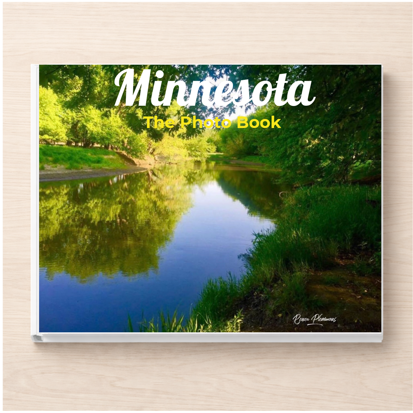Minnesota: The Photo Book