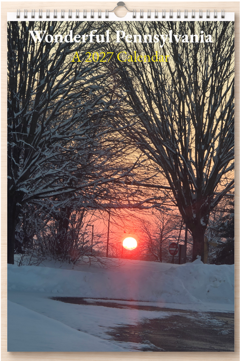 Wonderful Pennsylvania: A 2027 Calendar