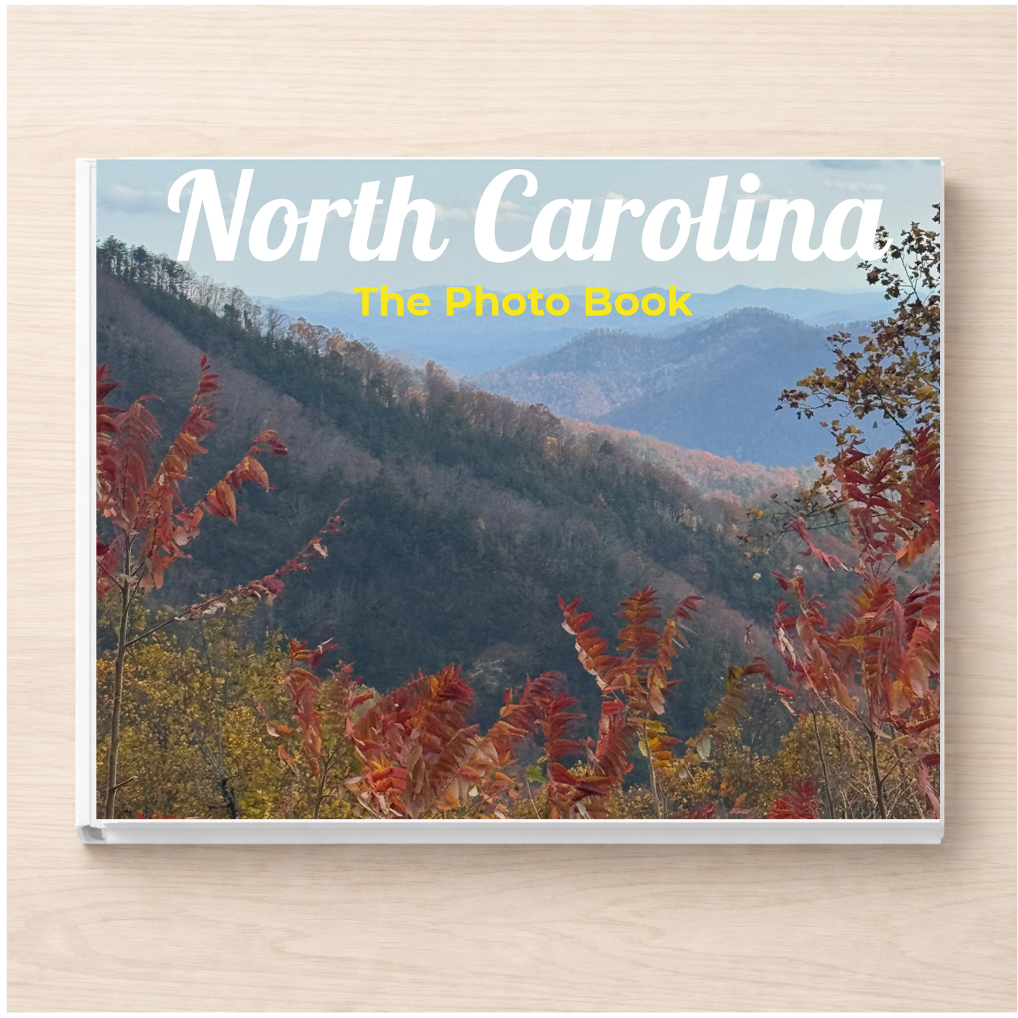 North Carolina: The Photo Book