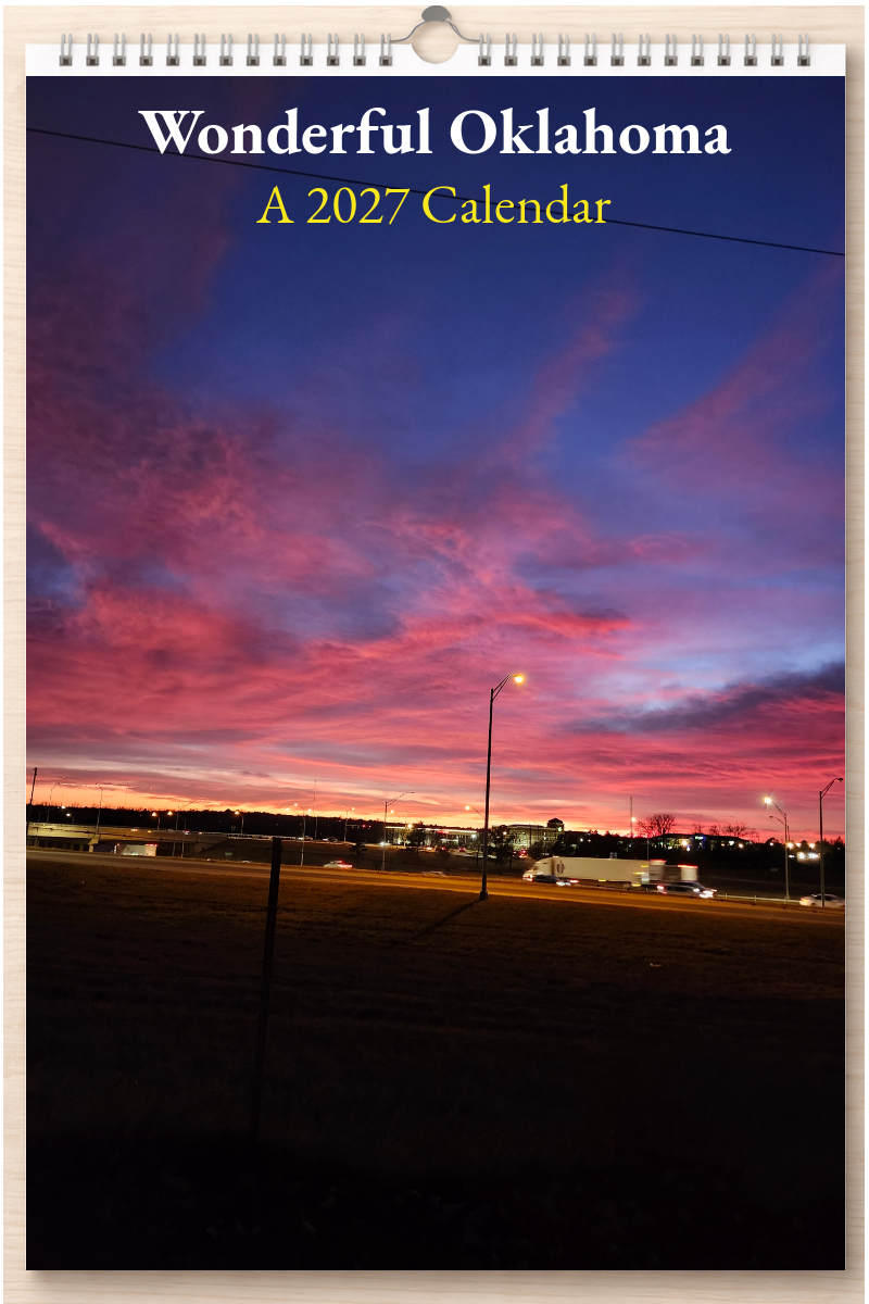 Wonderful Oklahoma: A 2027 Calendar