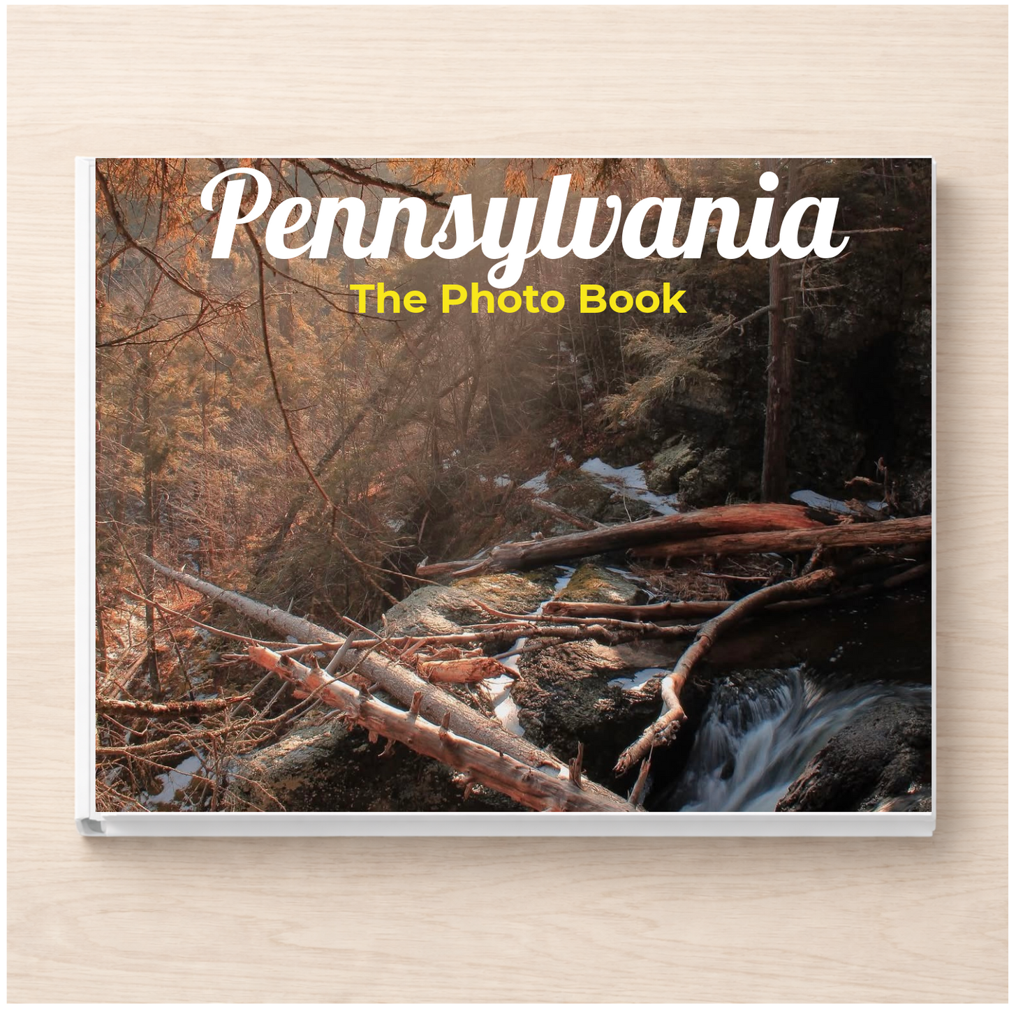 Pennsylvania: The Photo Book