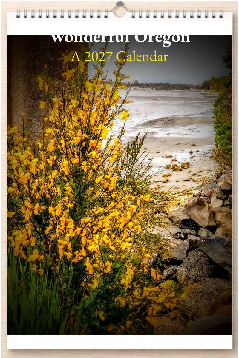 Wonderful Oregon: A 2027 Calendar
