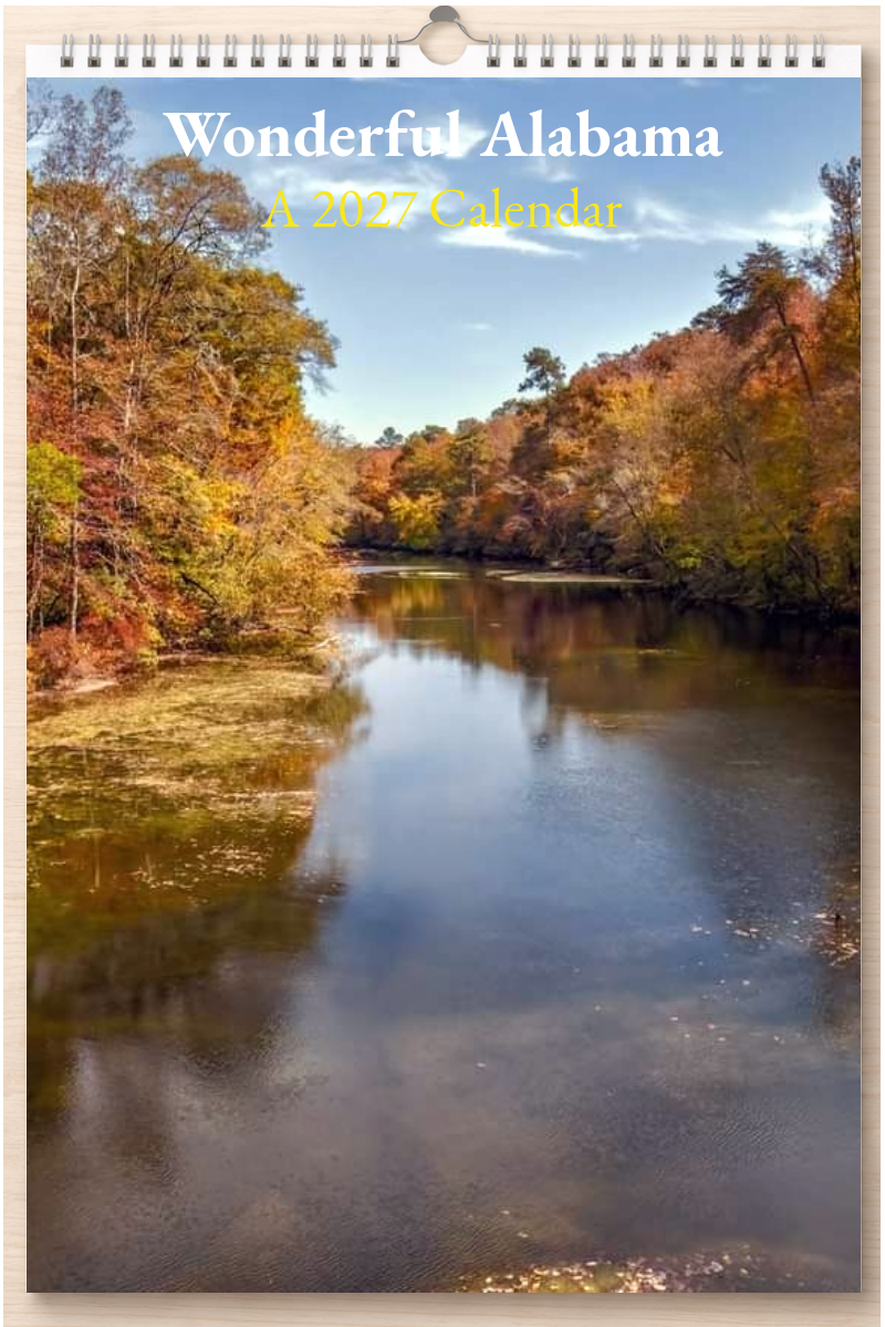 Wonderful Alabama: A 2027 Calendar