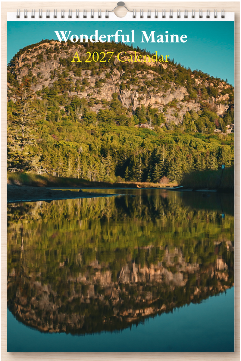 Wonderful Maine: A 2027 Calendar