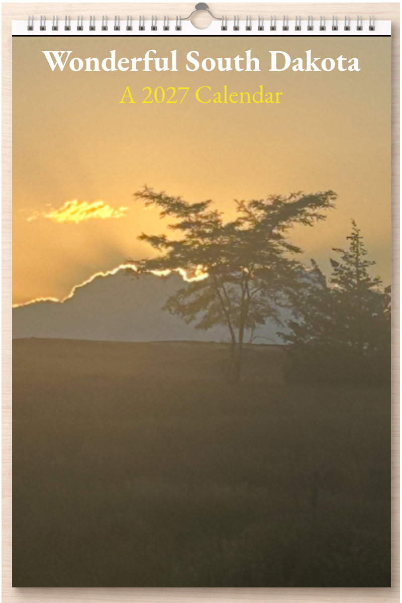 Wonderful South Dakota: A 2027 Calendar