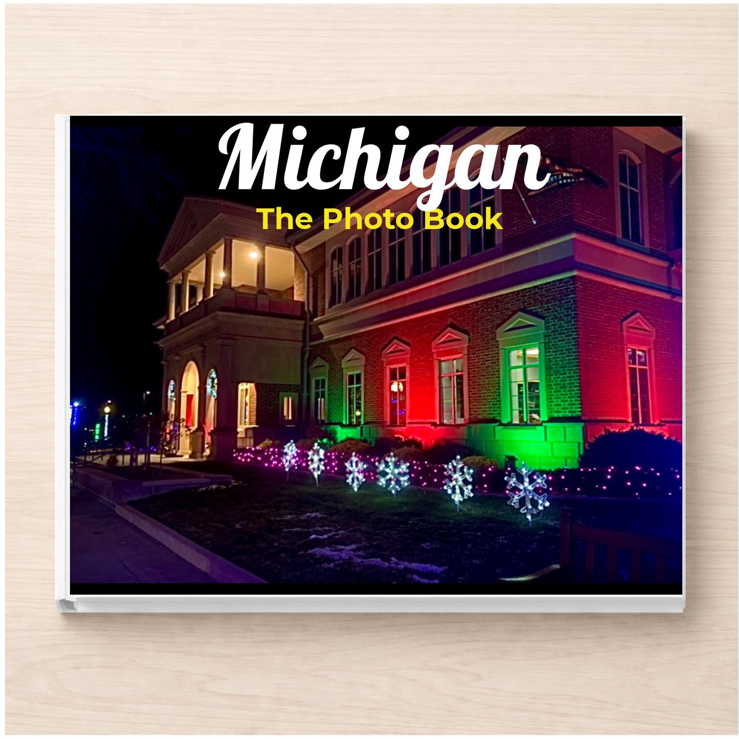 Michigan: The Photo Book