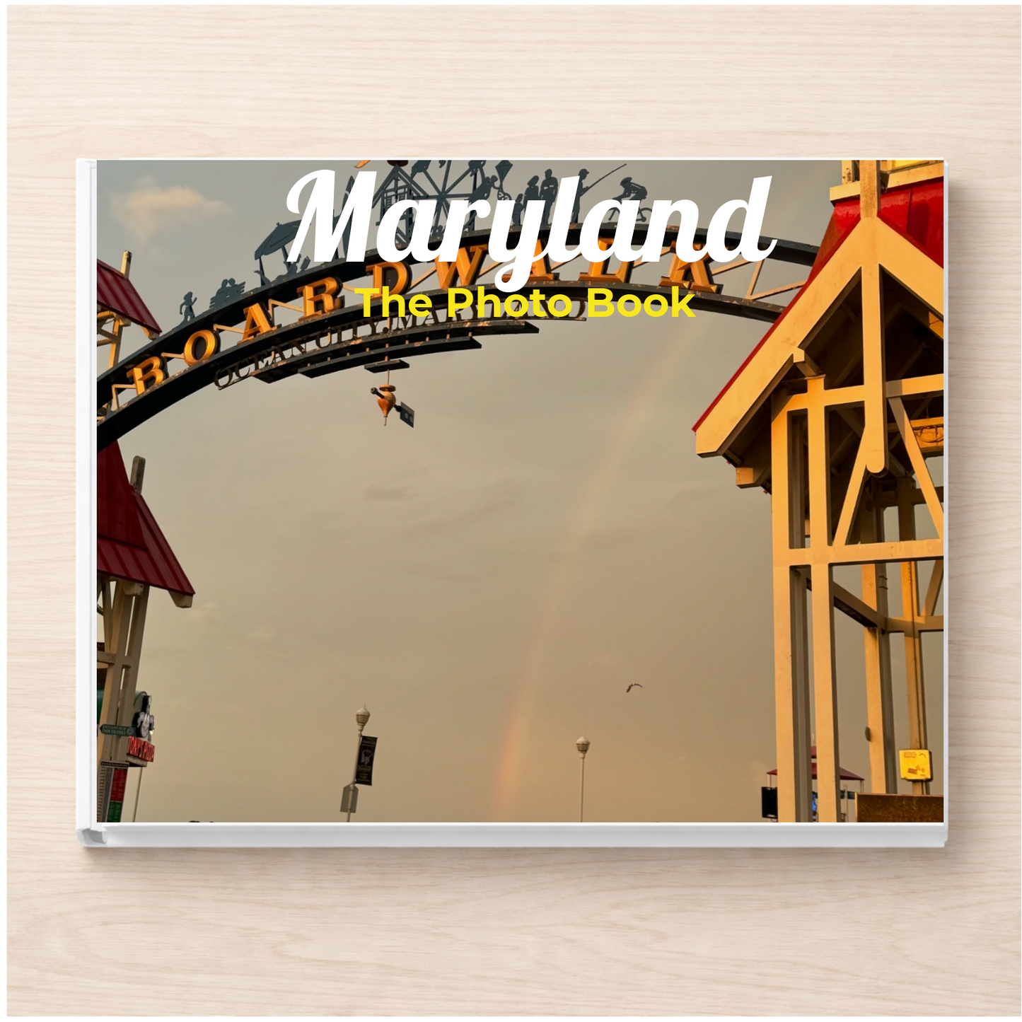 Maryland: The Photo Book