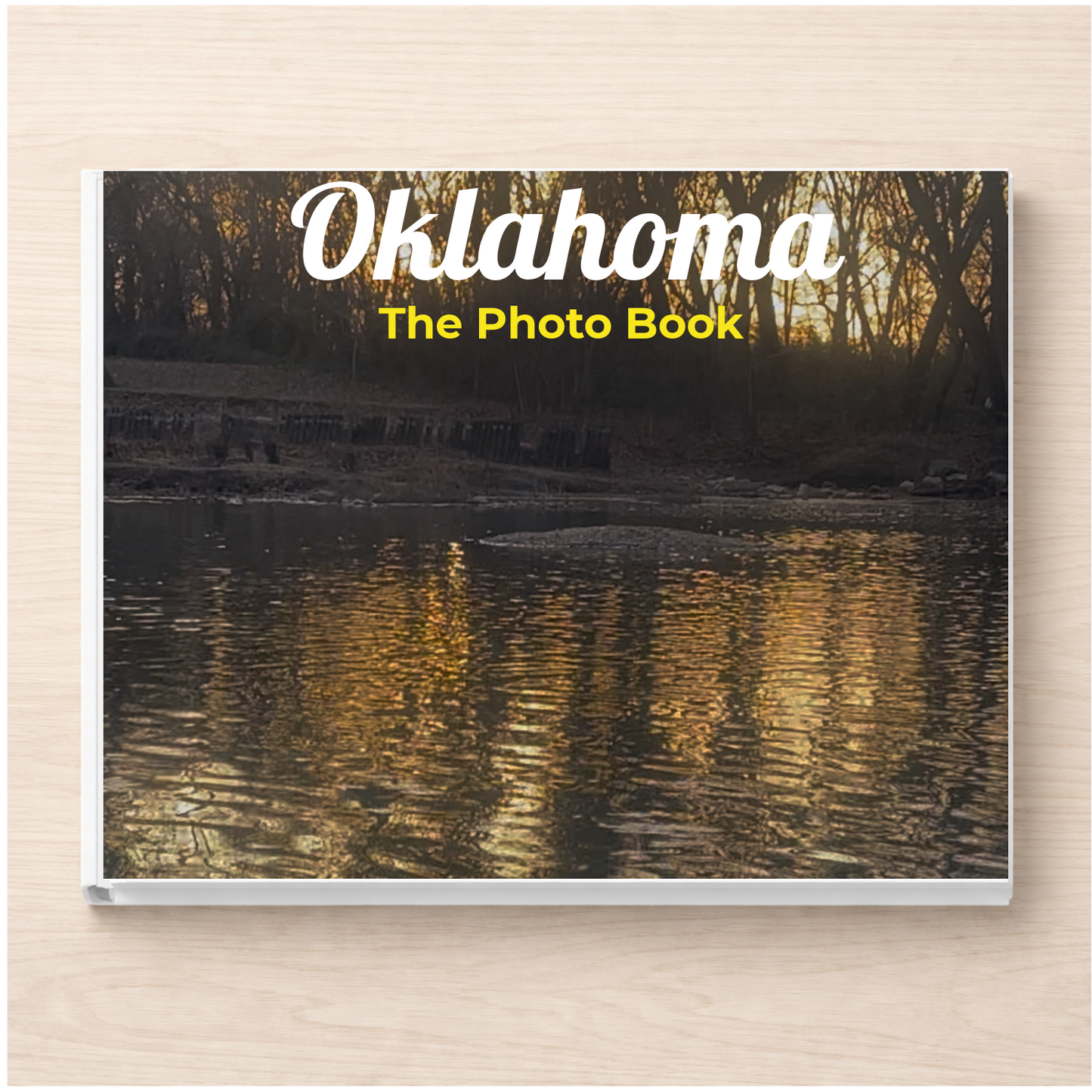 Oklahoma: The Photo Book