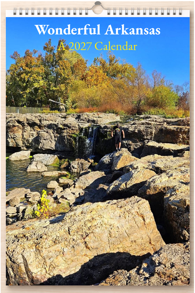 Wonderful Arkansas: A 2027 Calendar