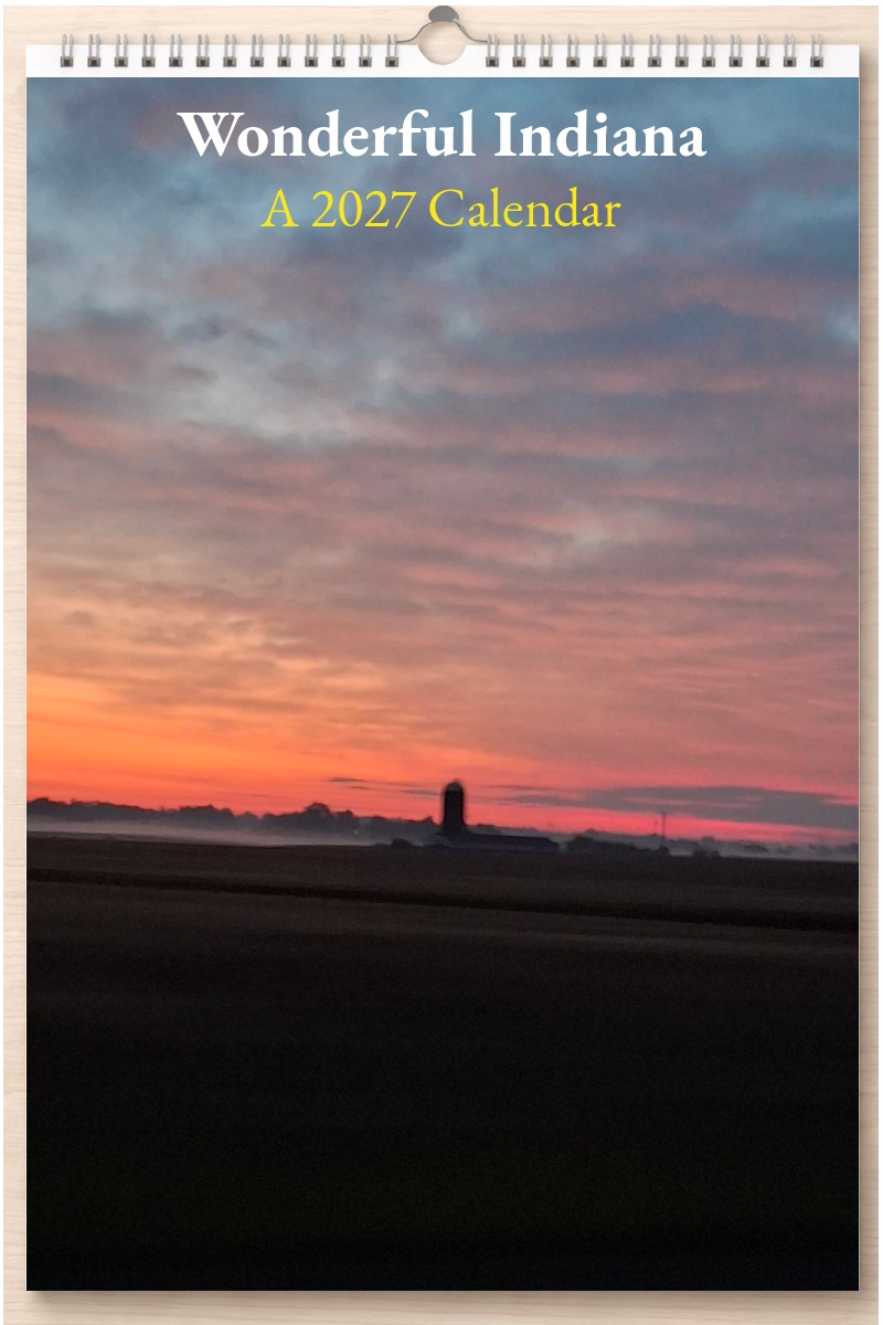 Wonderful Indiana: A 2027 Calendar