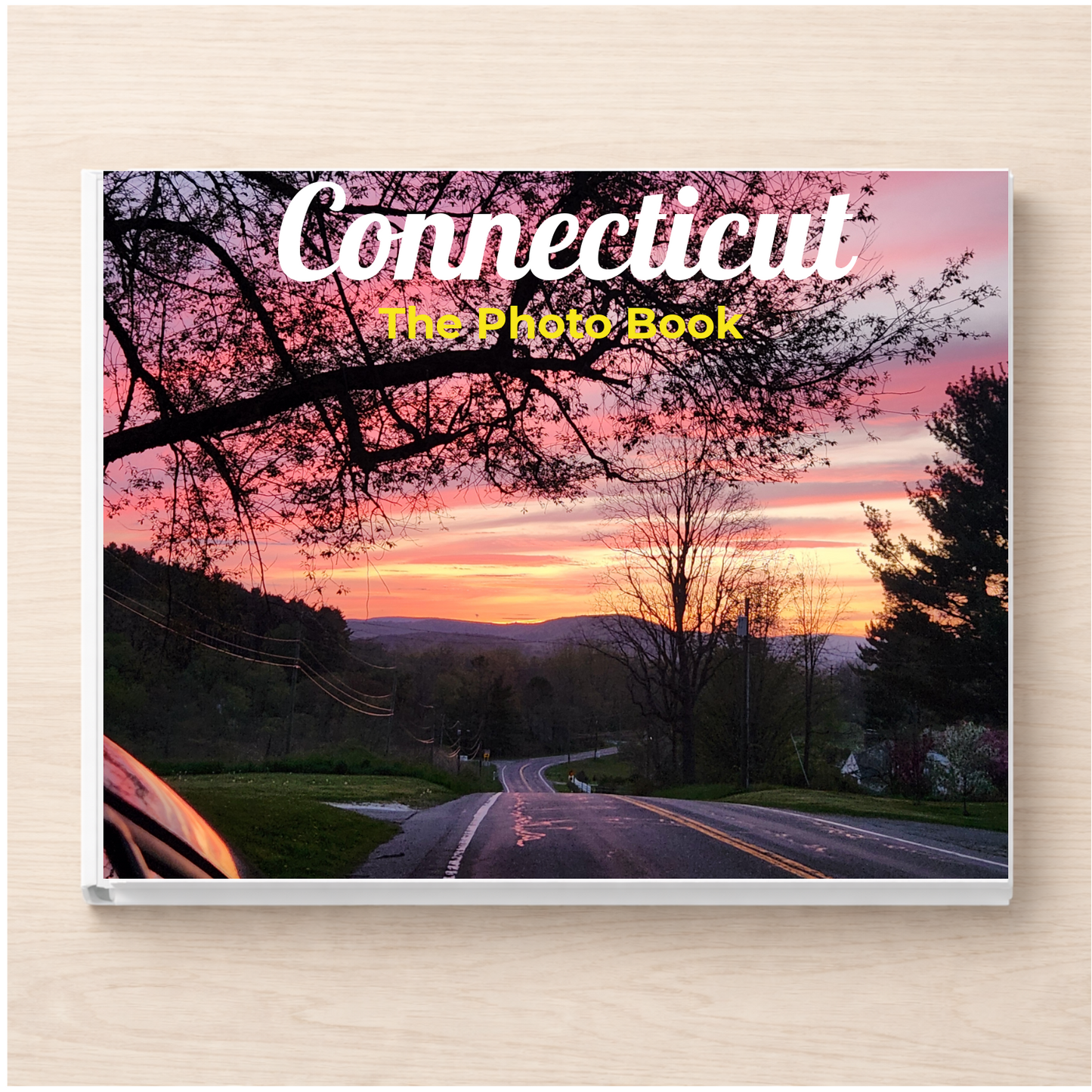 Connecticut: The Photo Book