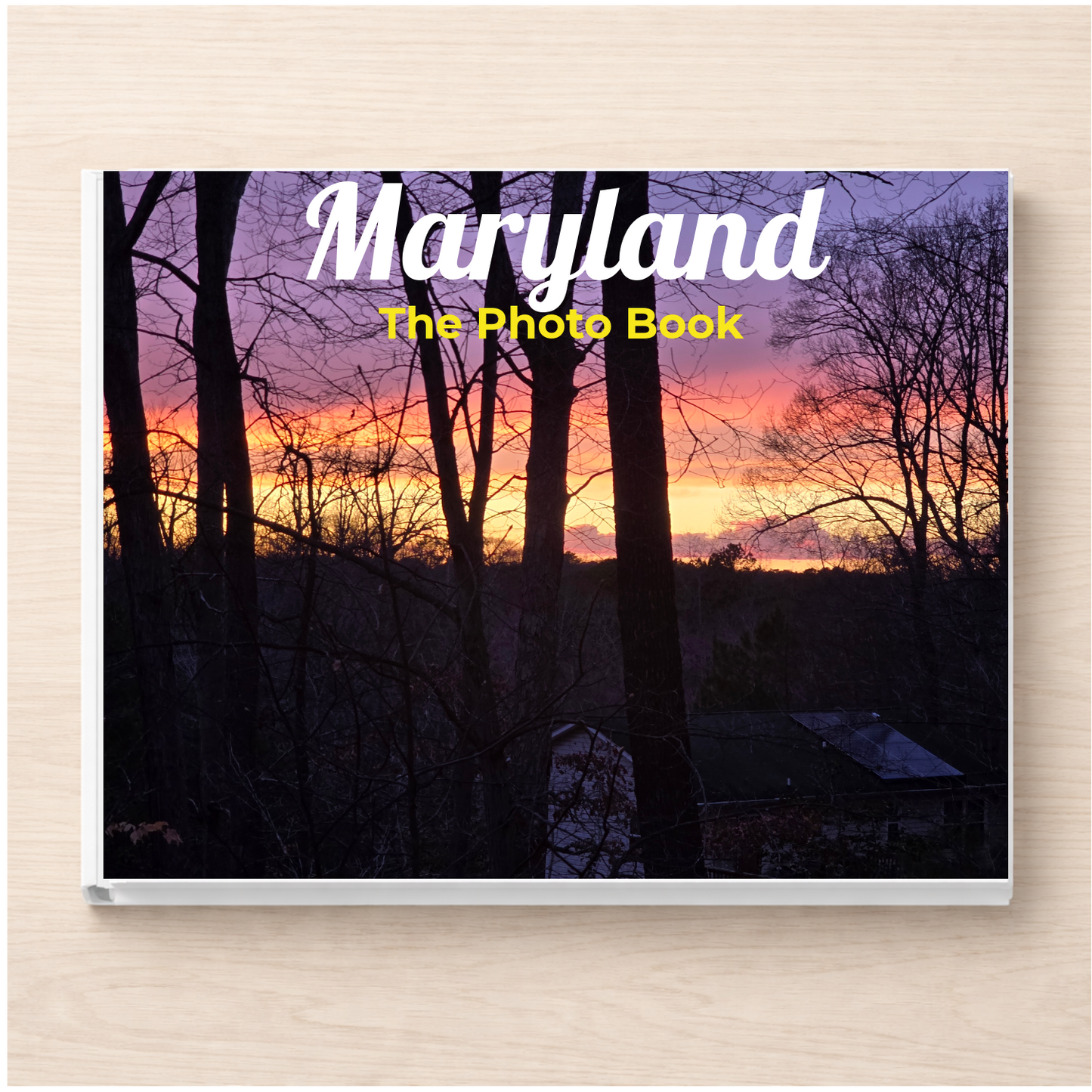 Maryland: The Photo Book