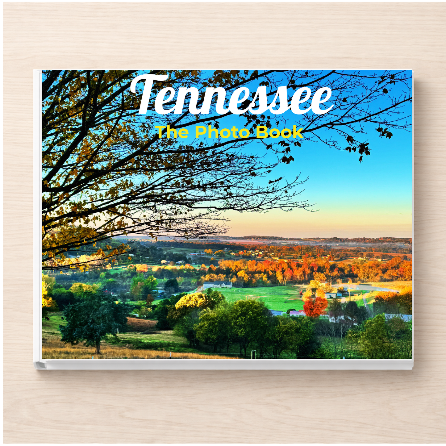 Tennessee: The Photo Book