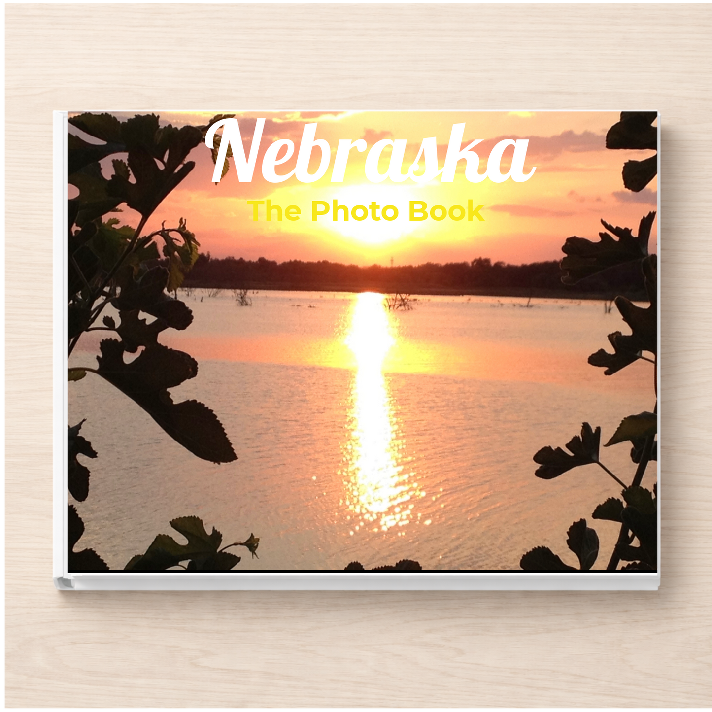 Nebraska: The Photo Book