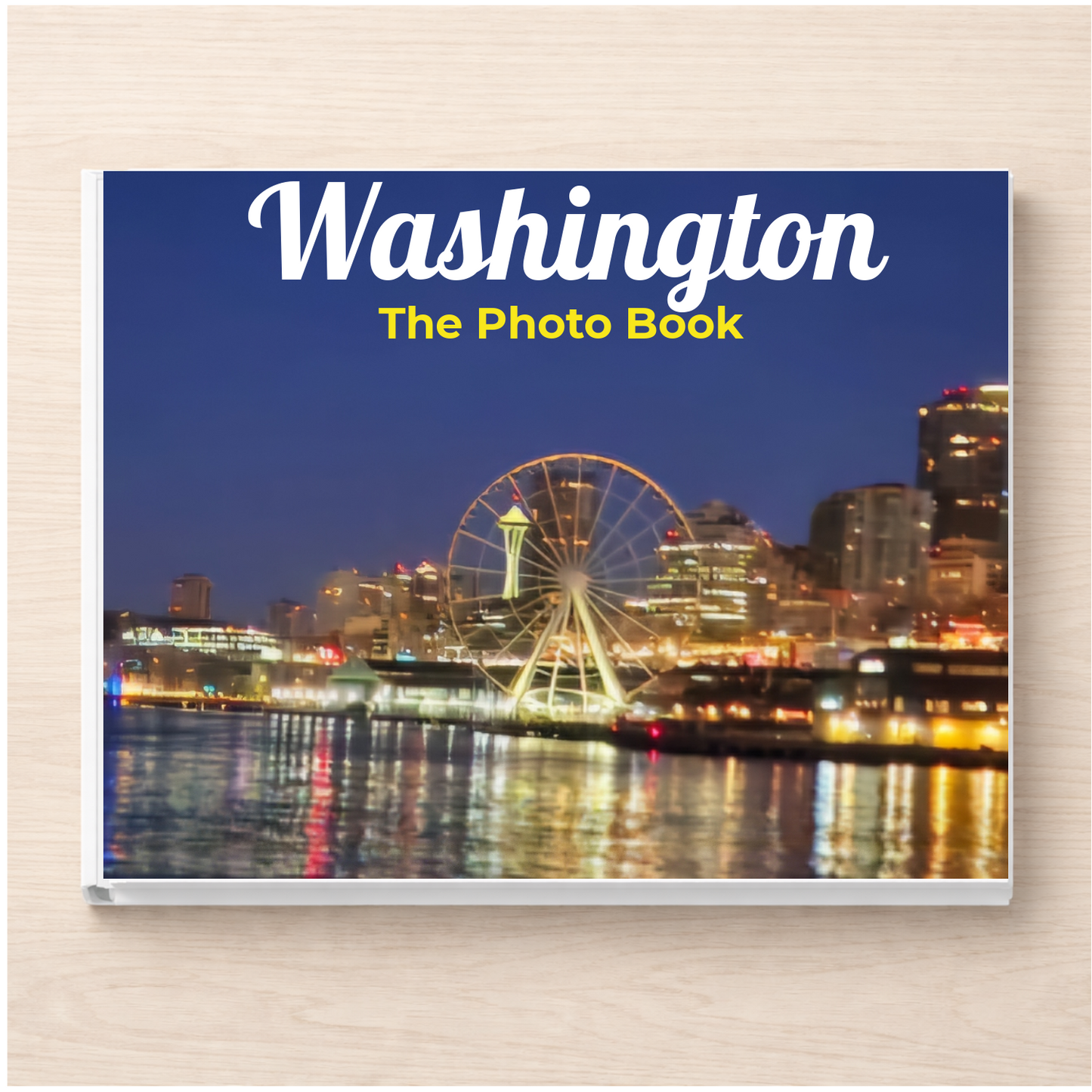 Washington: The Photo Book